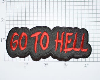 Go to Hell Text Iron-On Embroidered Clothing Patch Outlaw Biker 1%er for Jacket Vest Shirt Intimidating Motorcycle Club Novelty Badge
