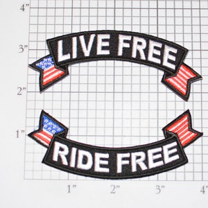 Live Free Ride Free Small Rocker Patches Iron-on Embroidered Appliques for Motorcycle Biker MC Jacket Vest Shirt Clothing Hog Chopper Trike