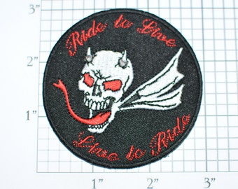 VERY RARE Ride To Live, Live to Ride Devil / Demon Skull Wings Horns Red Eyes Forked Tongue Iron-On Patch Motorcycle Outlaw Biker 1%er e32b