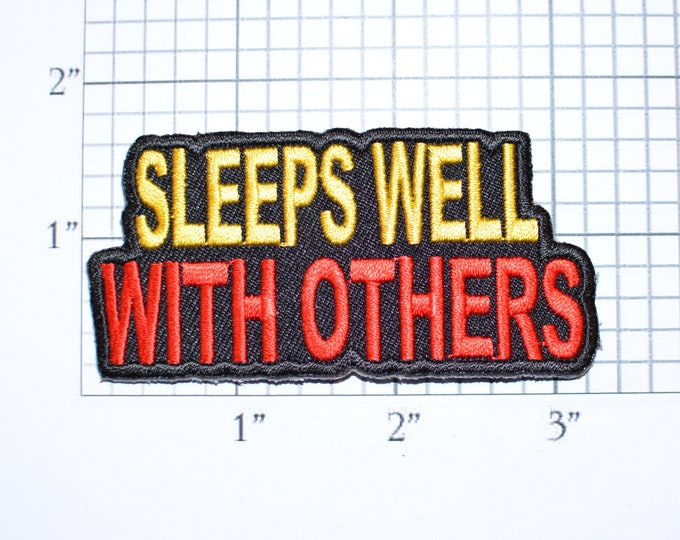 Sleeps Well With Others Iron-On Embroidered Clothing Patch Motorcycle Biker Jacket Vest Jean Shirt Funny Novelty Badge Flirty Sexy Single
