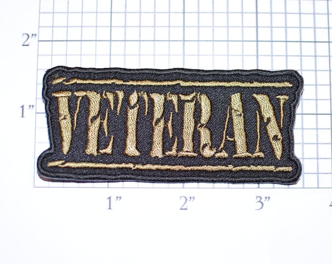 Veteran Iron-On Military Embroidered Patch Vet Gift Idea for Jacket Vest Shirt Hat Backpack Armed Forces Service Hero Tour of Duty Emblem