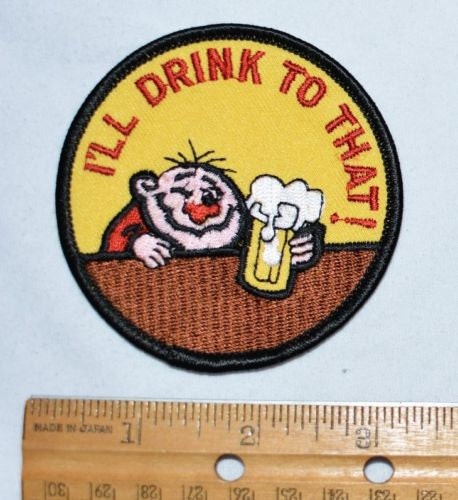 I'll Drink To That - 3 Iron-On Vintage Clothing Patch Funny Conversation Starter Drunk Bar Beer Pub Crawl Jacket Patch Biker Vest Patch s5 I'll Drink To That - 3 Iron-On Vintage Clothing Patch Funny Conversation Starter Drunk Bar Beer Pub Crawl Jacket Patch Biker Vest Patch s5