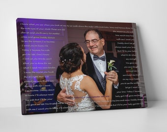 Personalized fathers day canvas present, father and daughter lyrics canvas, father's first dance canvas, after wedding gift for dad