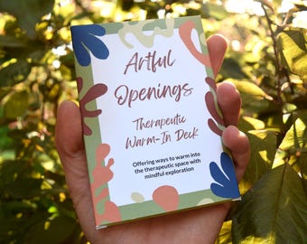 Artful Openings: Therapeutic Warm In Deck – Creative Prompts for Therapeutic Sessions