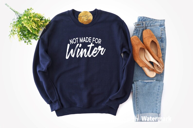 I am so freaking cold I Hate Winter I hate Winter Shirt Not Made for Winter Shirt cold Not Made for Winter Winter Shirt