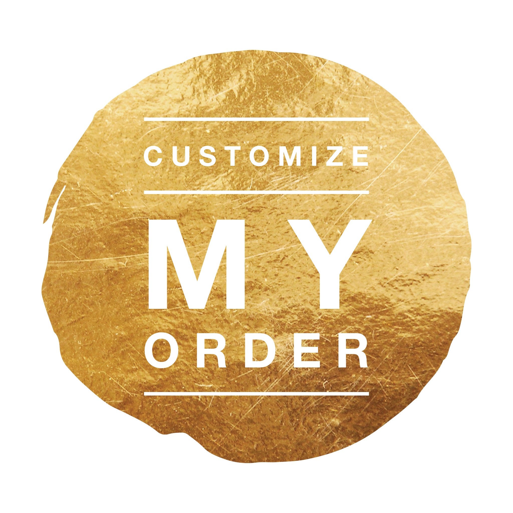CUSTOMIZE MY ORDER Etsy