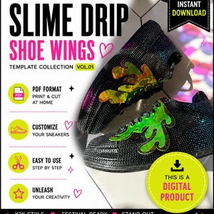 Könnte beinhalten: Eine digitale DIY-Vorlage für Slime-Drip-Schuhflügel, mit schwarzen, mit Strasssteinen besetzten Sneakern und irisierenden grünen, schleimförmigen Aufsätzen. Die Grafik enthält den Text: DIY TEMPLATE SLIME DRIP SHOE WINGS und DIGITAL PRODUCT.