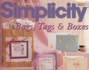 Crafting With Simplicity Bags, Tags & Boxes ~ Home Decor Patterns ~ Embossing Craft Patterns ~ Rubber Stamping Designs ~ Masking Designs