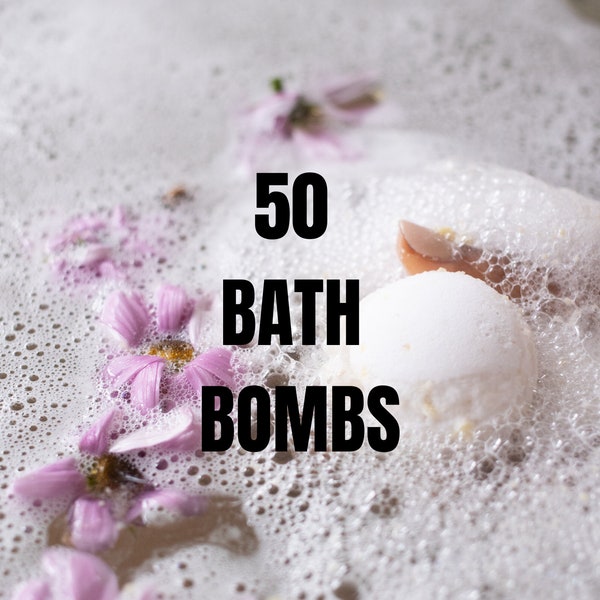 50 BATH BOMBS | Weight 5oz - 5.5oz