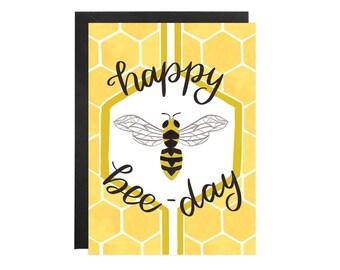 Happy Bee-Day - Birthday Card