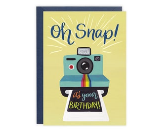 Oh Snap! 'It's Your Birthday' Card