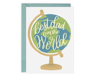 Best Dad in the World - Father's Day Card