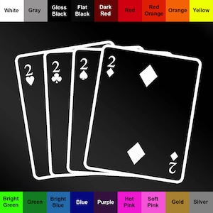 Deuces Decal - Pegatina de juego de cartas - Elija color y tamaño