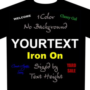 Build Your Text Iron On Heat Transfer Decal For Fabrics