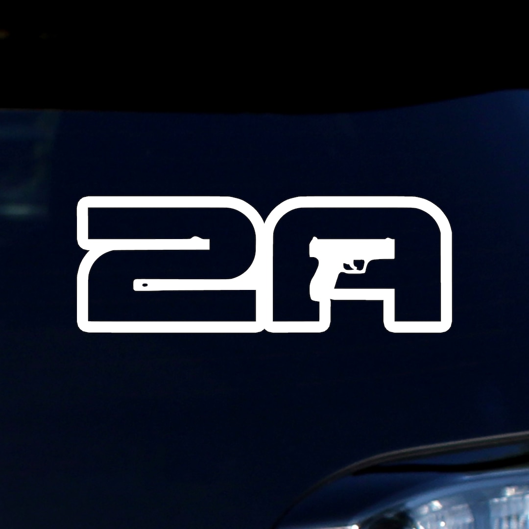 2A Sticker- 2nd Amendment Decal - Etsy