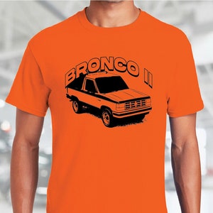 T Shir BRONCO II TRUCK Late Model Classic Custom Screen Printed Tee Orange