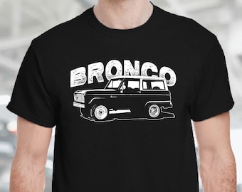 T Shirt BRONCO TRUCK Late Model Classic Custom Screen Printed Tee