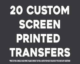 20 Plastisol Screen Print Transfers: Custom Tee Shirt Design