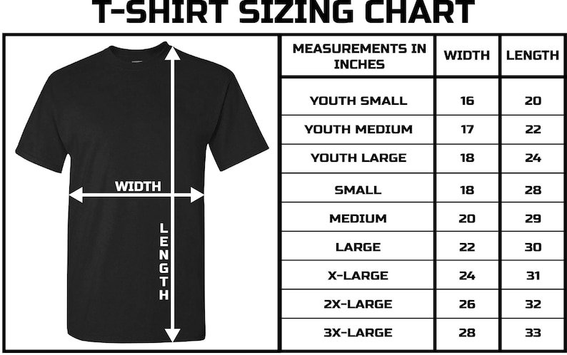 May include: T-shirt sizing chart with a black t-shirt illustration and a table showing measurements in inches for youth sizes, small, medium, large, x-large, 2x-large, and 3x-large.