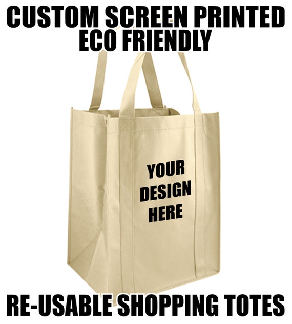 Custom Screen Printed Eco Friendly Re usable Shopping Tote Bag