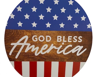 God Bless America Round Door Sign, Patriotic Wooden Door Hanger