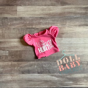 18 inch pink “girls hunt too” doll shirt, sublimation doll shirt, hunting doll t shirt, 18 inch dolls
