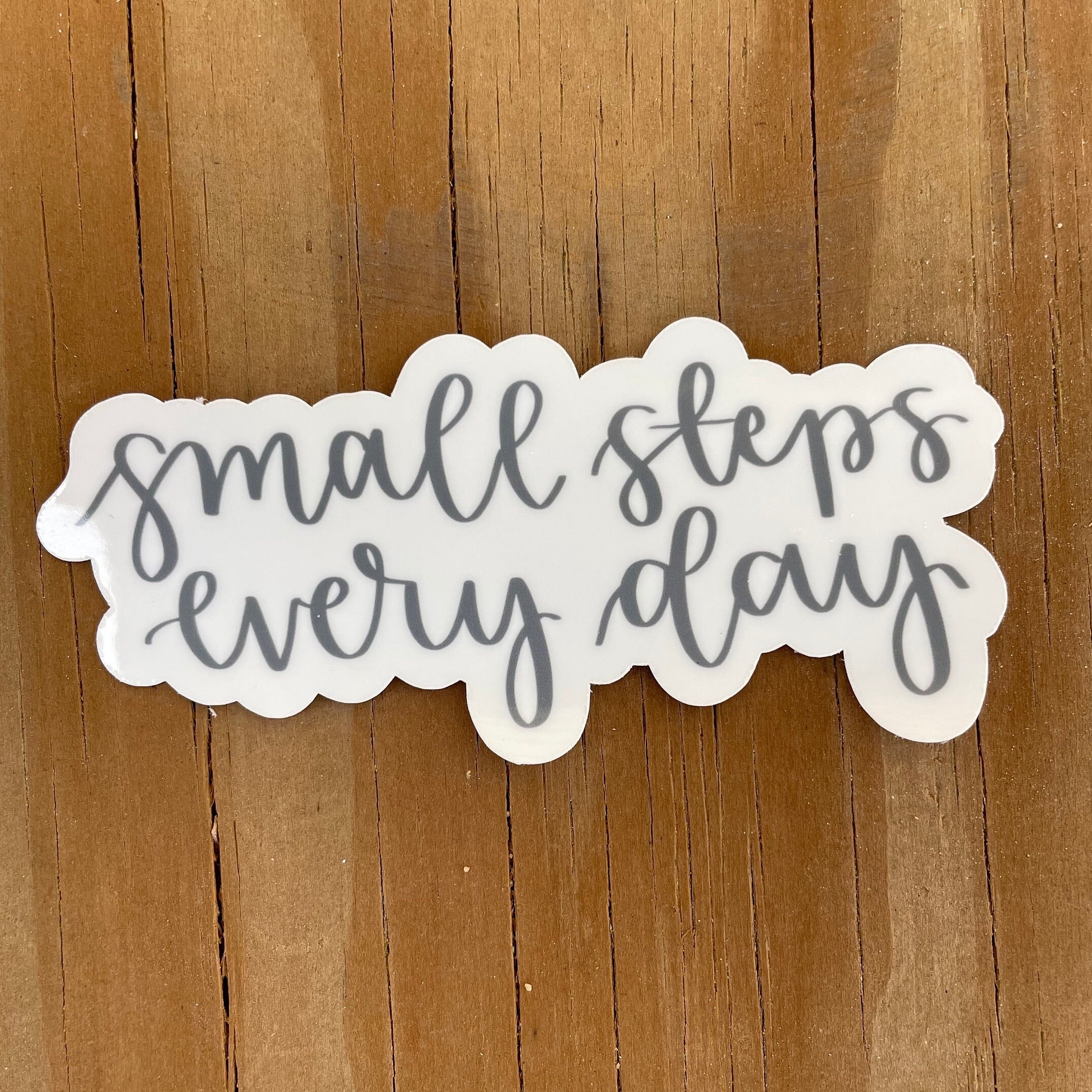 Small Steps Every Day Sticker - Cute Motivational Decal for Laptop ...