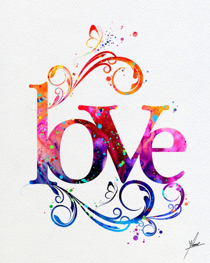 Love Art Print Typography Art Watercolor Art Print Poster Etsy