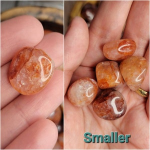 Fire Quartz Tumbles Smaller