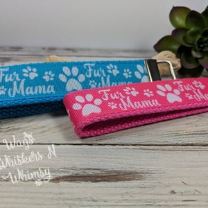 Fur Mama Keychain Keyfob -- Proceeds to Animal Charity