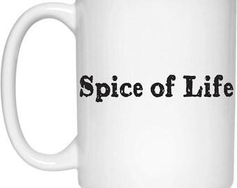 Spice of Life Mug. Mug for Hot Sauce Fan. Large coffee mug. Hot sauce mug. Gift for Hot Sauce Fan. Spice of Life Merchandise