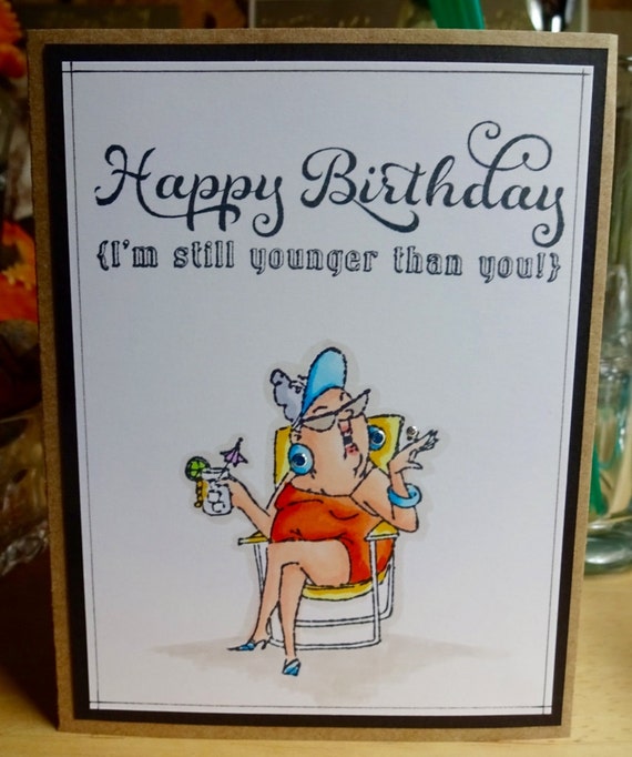 Funny Birthday Card For Her Woman Card Girlfriend Humor | Etsy