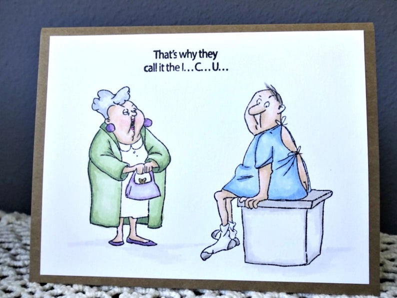 Funny Get Well card Hospital Humor Feel Better Soon Etsy