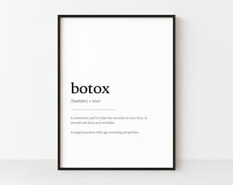 May include: A black and white printable poster with the word "botox" in bold, followed by its phonetic spelling and definition. The definition states that Botox is a treatment used to relax the muscles in the face to smooth out lines and wrinkles. It also describes Botox as a magical potion with age-reversing properties.