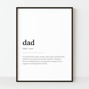 Dad Definition Print, Dad Wall Art, Funny Dad Quote, Gift for Dad, Gift for Fathers Day Instant Download