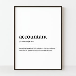 Accountant Definition Print, Office Decor, Office Wall Art, Accountant Birthday Gift, Accountant Quote Print, Office Art, Accountant Gift