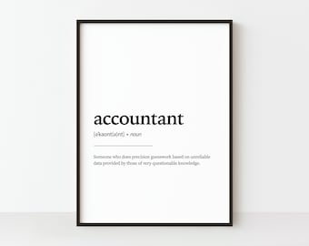 Accountant Definition Print, Office Decor, Office Wall Art, Accountant Birthday Gift, Accountant Quote Print, Office Art, Accountant Gift