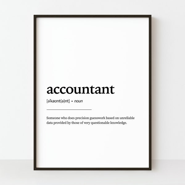 Accountant Definition Print, Office Decor, Office Wall Art, Accountant Birthday Gift, Accountant Quote Print, Office Art, Accountant Gift