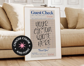 Custom Guest Check Print, Aesthetic Dorm Wall Art, Customizable Quote Poster, Funky Y2K Wall Decor, Printable Personalized Poster