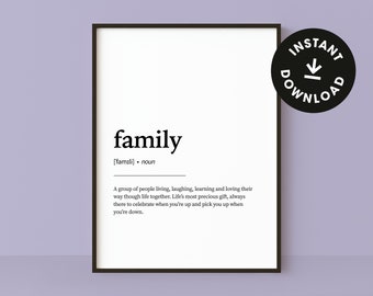 Family Definition Print, Family Quote Print, Family Definition Poster, Family Wall Art, Instant Download