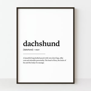 Dachshund Definition Print, Dachshund Wall Art, Dog Definition Wall Art, Funny Dog Quote, Gift for Dachshund Lover Instant Download