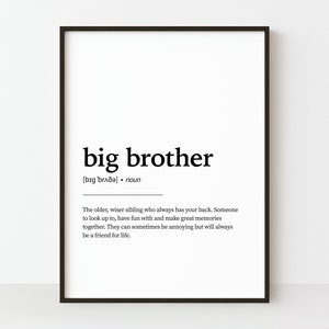 Impresión de definición de Gran Hermano, arte de pared imprimible, impresión de hermano, impresión de cita de Gran Hermano, decoración del hogar DIY, regalo de Gran Hermano, regalo para él