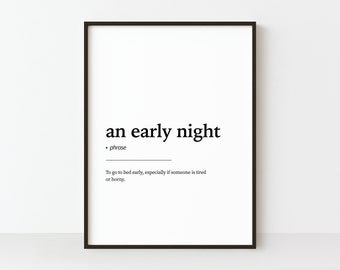 An Early Night Definition Print, Printable Wall Art, Bedroom Wall Art, An Early Night Quote Print, DIY Home Decor, Early Night Wall Art