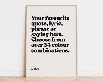 Custom Quote Print Wall Art, Personalised Text Print, Custom Typography Poster Gift