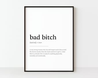 Bad Bitch Definition Print, Printable Wall Art, Minimal Wall Art, Bad Bitch Quote Print, Home Decor, Bad Bitch Wall Art, Sassy Wall Art