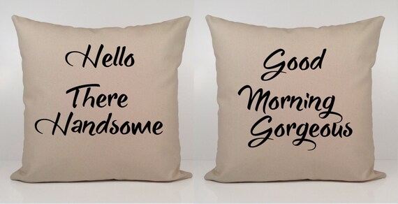 hello there handsome pillow