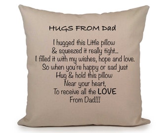 Hugs From Dad Throw Pillow, Daughter Going Away Gift, Dad Daughter Gift, wedding gift, College Dorm Gift, Birthday Gift, Christmas gift.