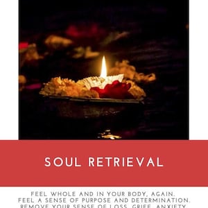 SOUL RETRIEVAL