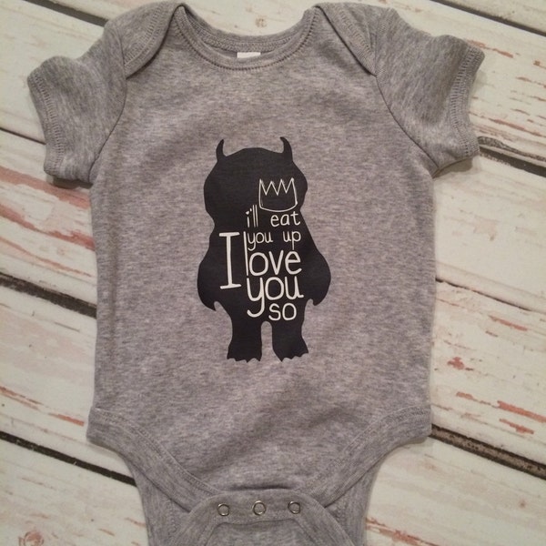 Where the wild things are bodysuit, baby boy clothes, baby girl clothes, I'll eat you up I love you so, monster baby bodysuit