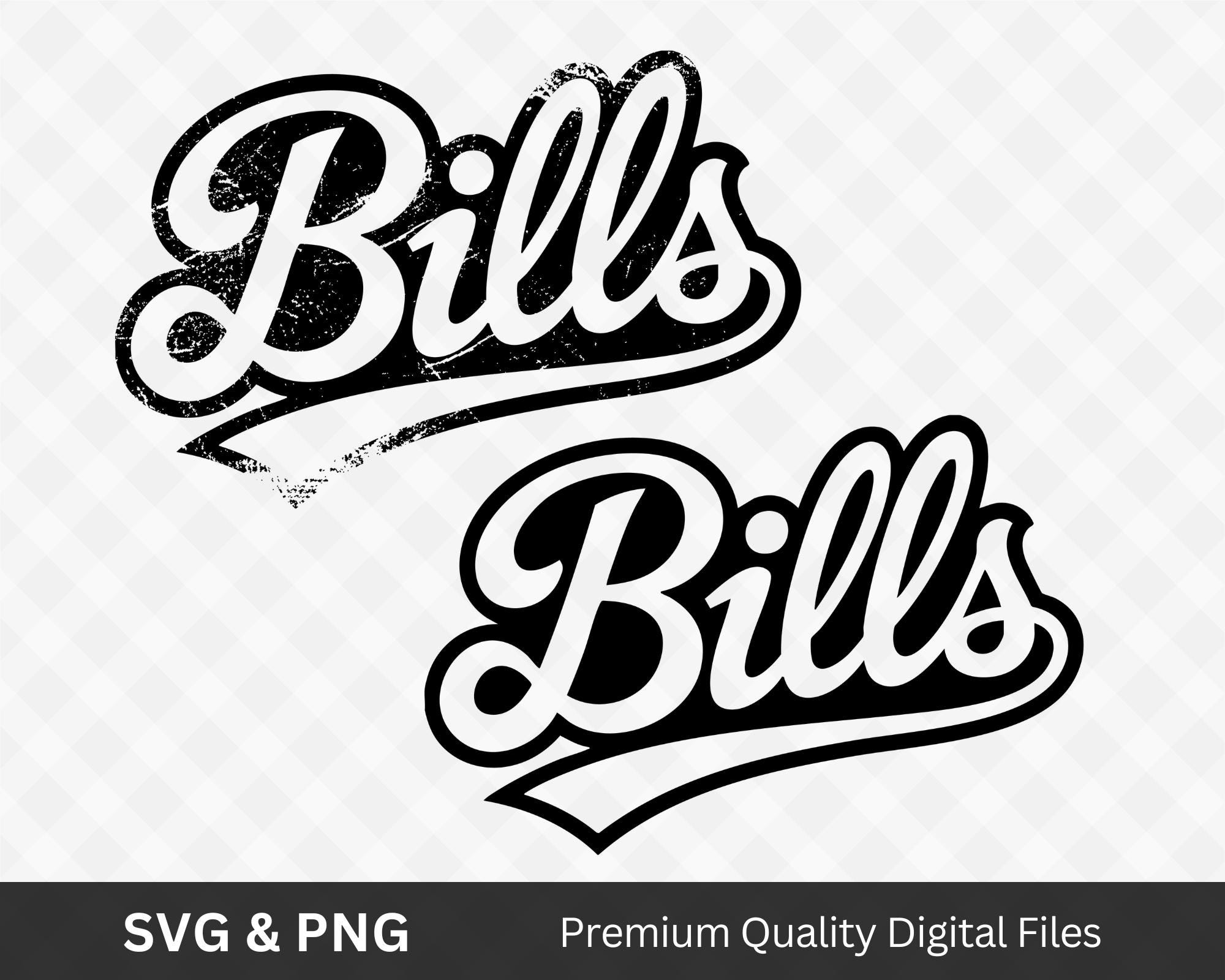 Bills SVG PNG Script Team Design for Fan Shirts Cricut Digital Download ...